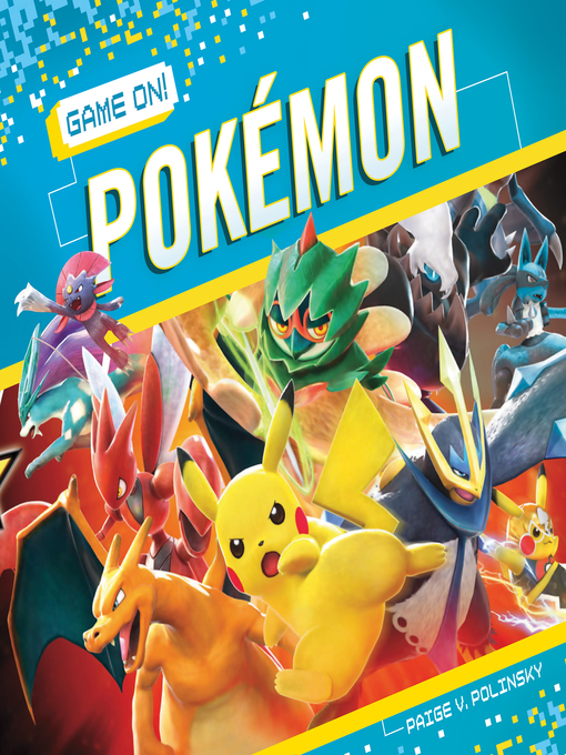 Title details for Pokémon by Paige V. Polinsky - Available